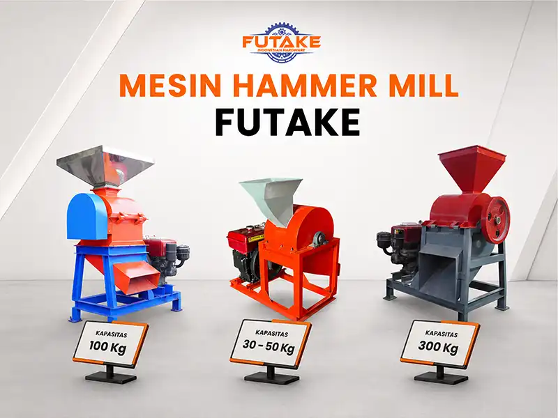 Ilustrasi keunggulan mesin Hammer Mill Futake dengan konstruksi kokoh, kapasitas beragam, dan layanan konsultasi.