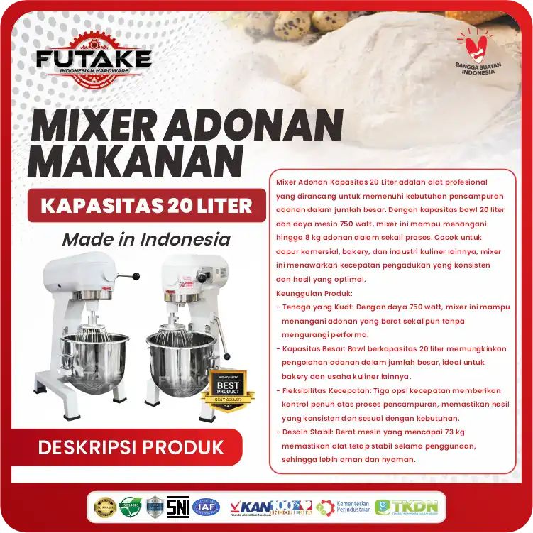 apa itu Standing Mixer Kapasitas 20 Liter
